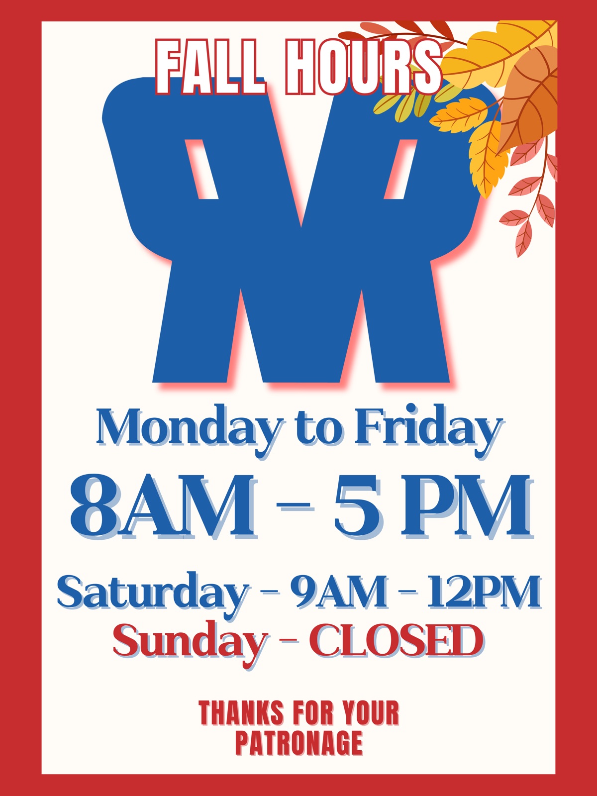 Raisin River Marine fall hours: Monday to Friday 8AM to 5PM, Saturday 9AM to 12PM, Sunday closed. Thanks for your patronage.